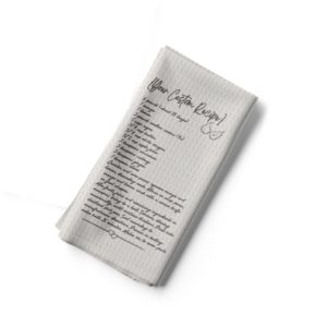 Your Custom Recipe - Tea Towel
