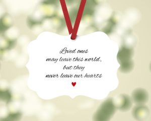 Loved Ones - Memorial Ornament
