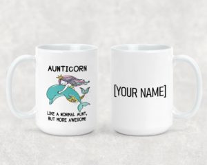 Aunticorn - Ceramic Mug