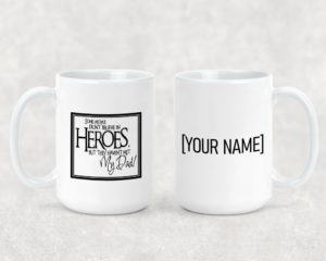 Hero Dad - Ceramic Mug