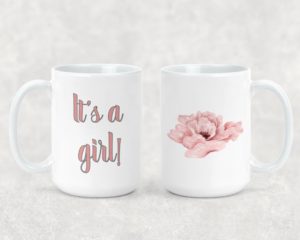 It's a girl - Ceramic Mug