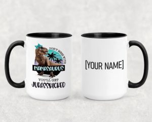 Mamasaurus - Ceramic Mug