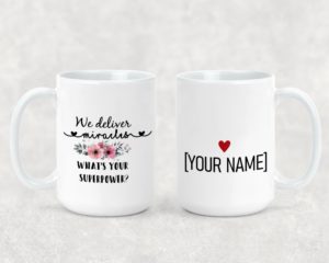 We Deliver Miracles - Ceramic Mug