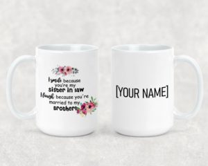 Sister In-law - Ceramic Mug